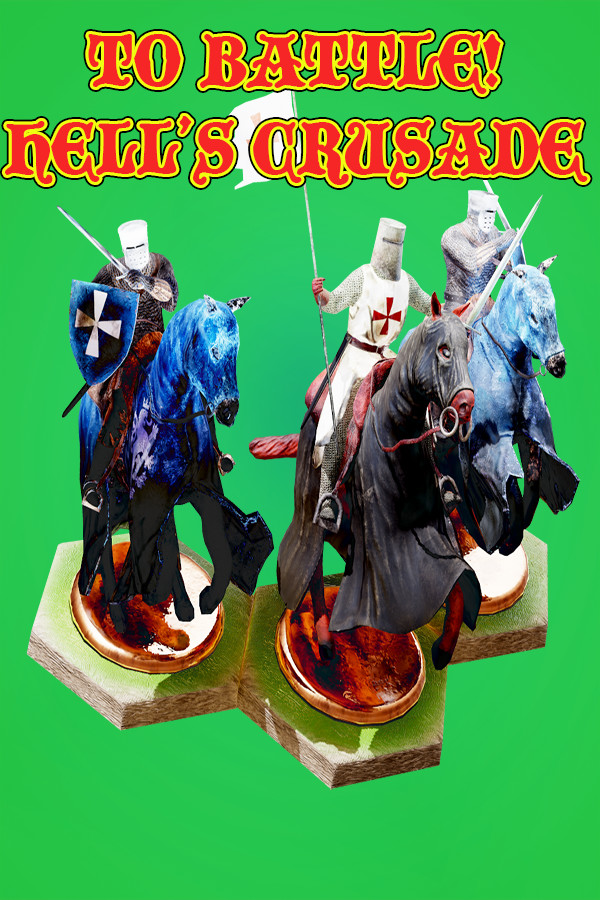 To Battle!: Hell's Crusade for steam To Battle!: Hell's Crusade for steam