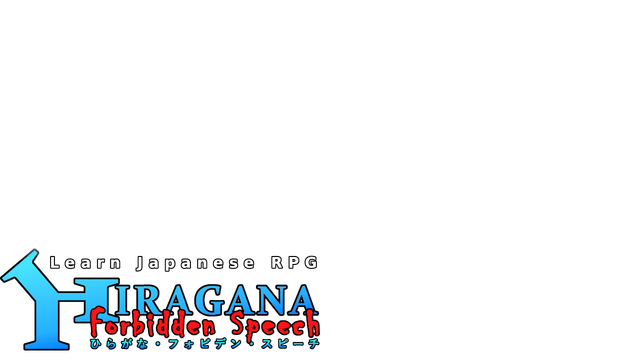 Learn Japanese RPG: Hiragana Forbidden Speech Logo