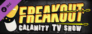 Freakout: TV Calamity Show - Original Soundtrack