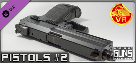 World of Guns VR: Pistols Pack #2