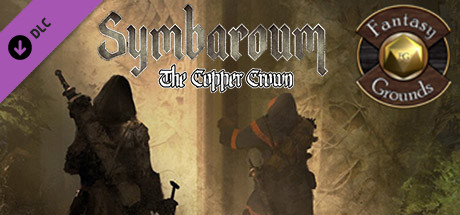 Fantasy Grounds - The Chronicle of The Copper Crown (Symbaroum) cover art