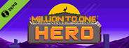 Million to One Hero Demo