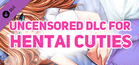 Uncensored DLC for Hentai Cuties cover art