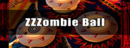 ZZZombie Ball