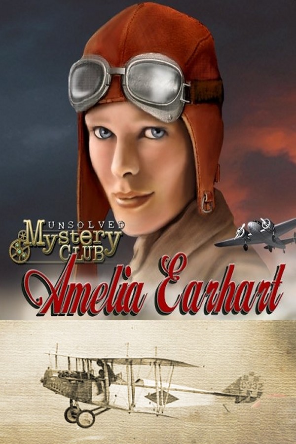 Unsolved Mystery Club: Amelia Earhart for steam