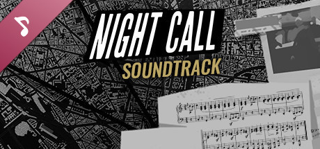 Night Call - Official Soundtrack on Steam
