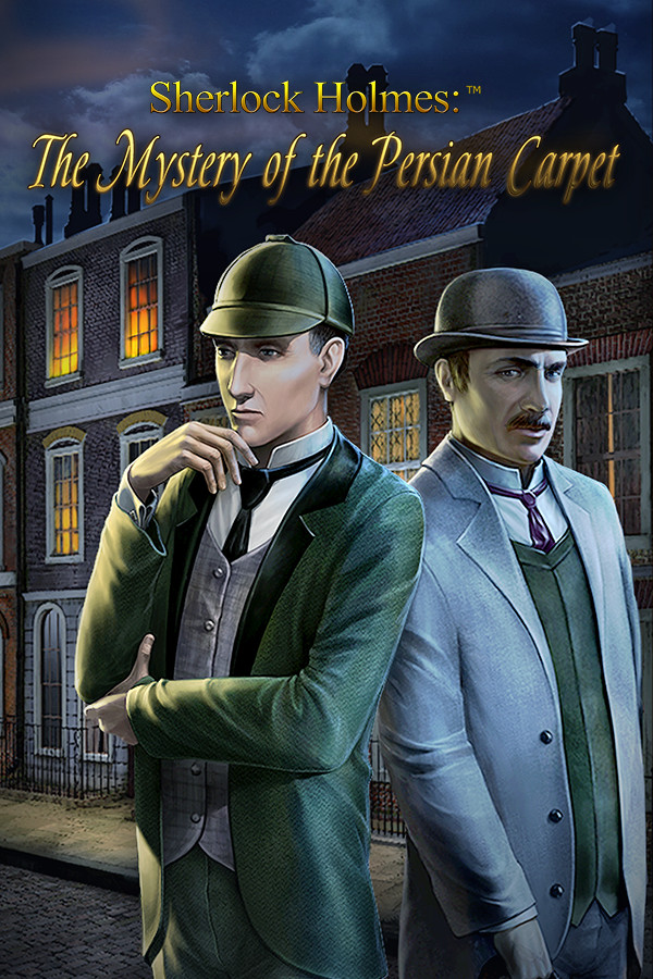 Sherlock Holmes: The Mystery of the Persian Carpet for steam