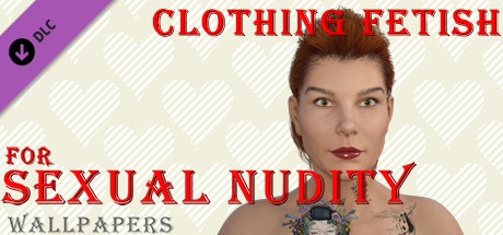 Clothing fetish for Sexual nudity - Wallpapers cover art