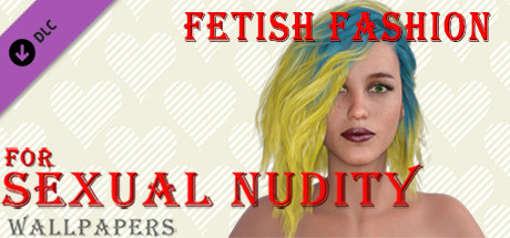 Fetish fashion for Sexual nudity - Wallpapers cover art