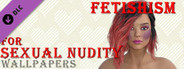 Fetishism for Sexual nudity - Wallpapers