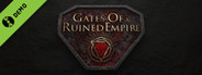 Gates Of a Ruined Empire Demo