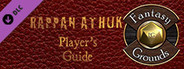 Fantasy Grounds - Rappan Athuk Player’s Guide (Any)
