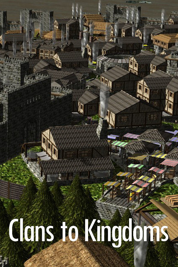 Clans to Kingdoms Demo
