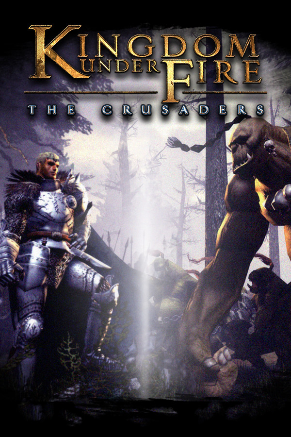 Kingdom Under Fire: The Crusaders for steam
