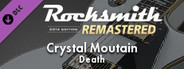 Rocksmith® 2014 Edition – Remastered – Death - “Crystal Mountain”