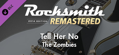 Rocksmith® 2014 Edition – Remastered – The Zombies - “Tell Her No” cover art
