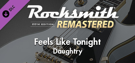 Rocksmith® 2014 Edition – Remastered – Daughtry - “Feels Like Tonight” cover art