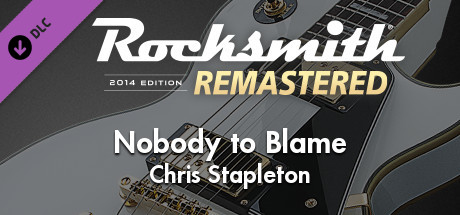 Купить Rocksmith® 2014 Edition – Remastered – Chris Stapleton - “Nobody to Blame” (DLC)