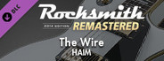 Rocksmith® 2014 Edition – Remastered – HAIM - “The Wire”