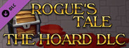 Rogue's Tale - The Hoard DLC