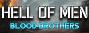 Hell of Men : Blood Brothers