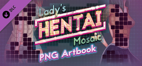 Lady's Hentai Mosaic - PNG Artbook cover art