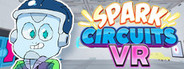 Spark Circuits VR