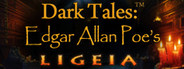 Dark Tales: Edgar Allan Poe's Ligeia Collector's Edition