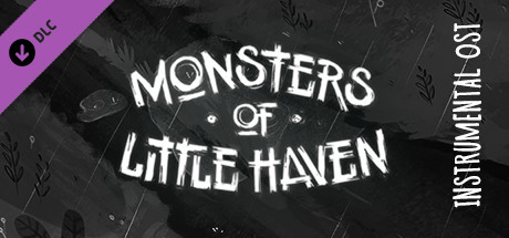 Monsters of Little Haven - Instrumental OST cover art