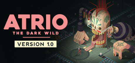 Atrio: The Dark Wild on Steam Backlog