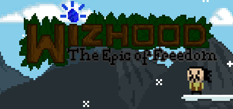 Wizhood: The Epic of Freedom cover art