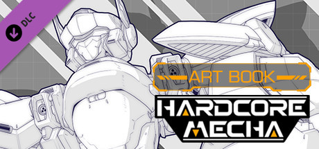 View HARDCORE MECHA - Digital Art Book on IsThereAnyDeal