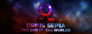 Orbis Sepia: The End of Worlds