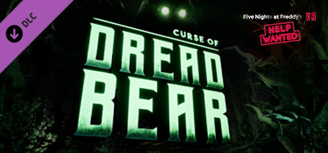 Five Nights at Freddy's VR: Help Wanted - Curse of Dreadbear cover art