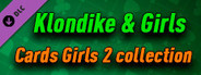 Klondike & Girls Cards Girls 2 collection