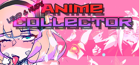 lewd nude anime collector on steam