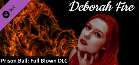 Playable Character: Deborah Fire