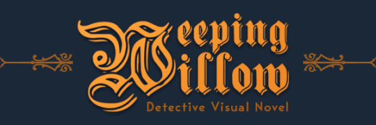 Weeping Willow - Detective Visual Novel