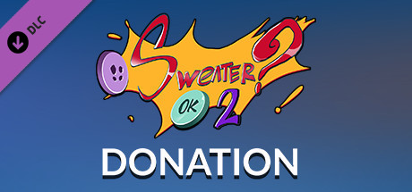 SWEATER? OK! 2 - Donation