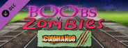 Boobs vs Zombies - Commando
