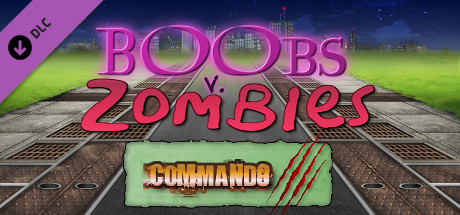 Boobs vs Zombies - Commando