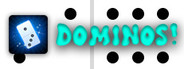 Dominos!