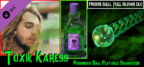 Купить Prison Ball - Playable Character: Toxik Karess (DLC)