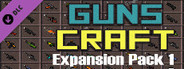 Guns Craft - Expansion Pack 1