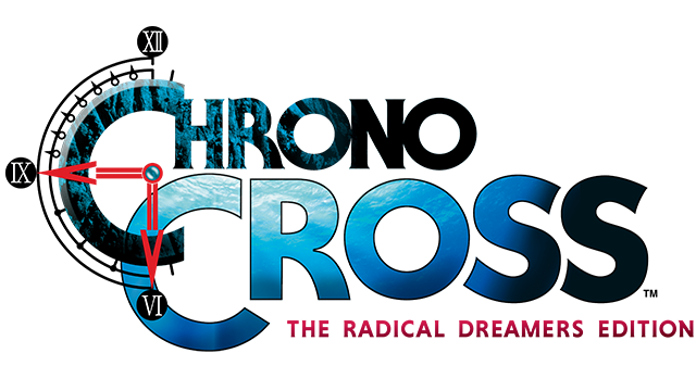 CHRONO CROSS: THE RADICAL DREAMERS EDITION - Steam Backlog