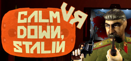 Calm Down, Stalin - VR cover art