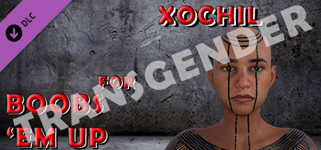 Transgender Xochil for Boobs 'em up cover art