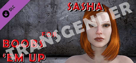 Transgender Sasha for Boobs 'em up cover art