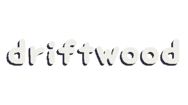 driftwood - Steam Backlog