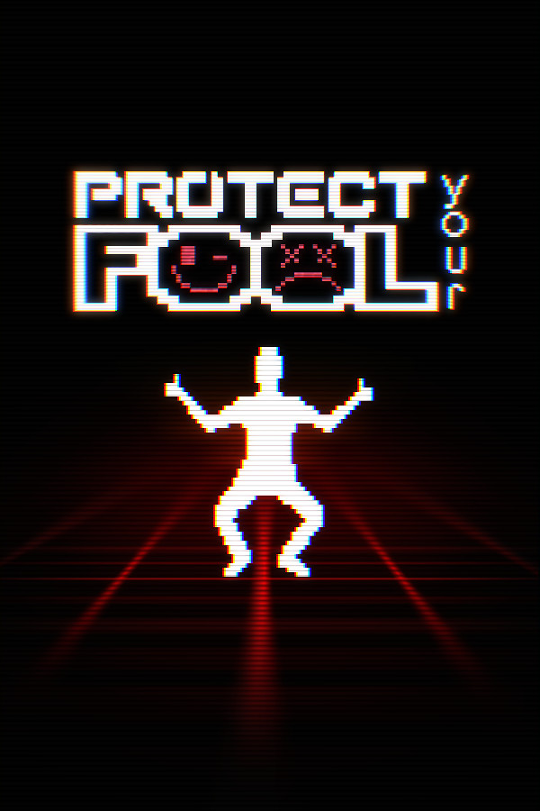 Protect Your Fool for steam Protect Your Fool for steam